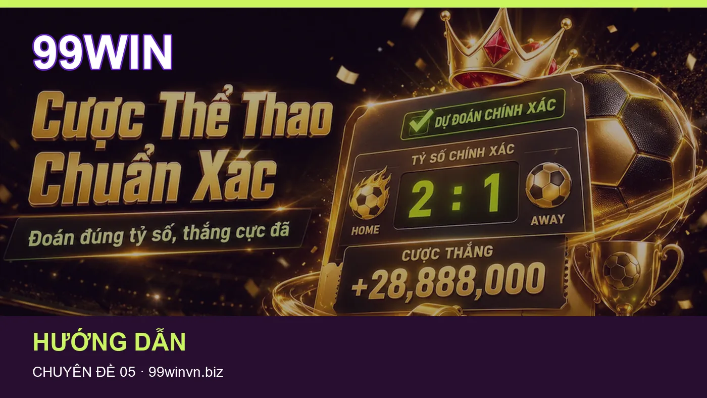 Đối chiếu nguồn và thời điểm cập nhật trong Thể thao của 99WIN