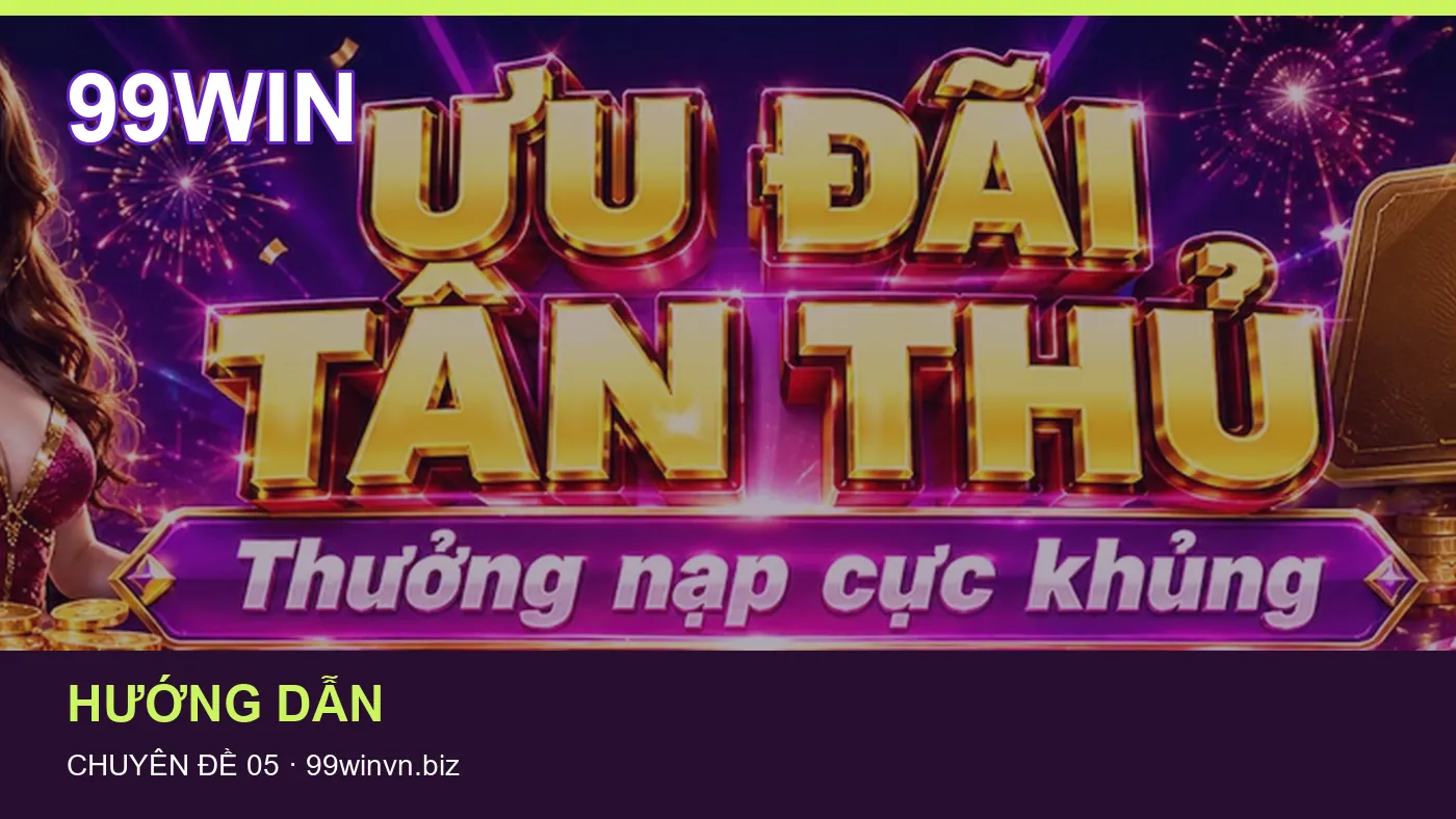 Casino: những thuật ngữ cần hiểu khi tra cứu 99WIN