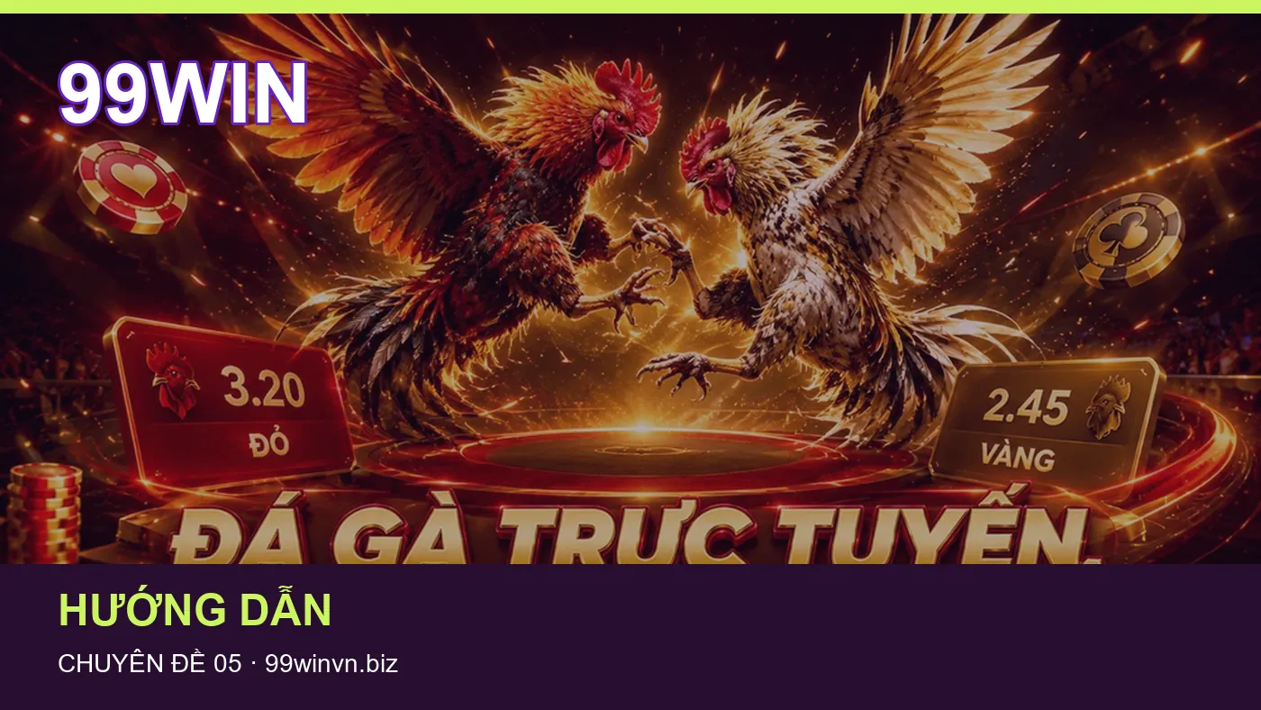 Trải nghiệm Tải app trên điện thoại cùng cẩm nang 99WIN